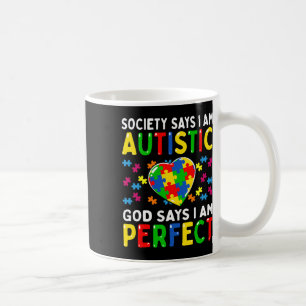 Taza De Café La Sociedad De Concienciación Del Autismo Dice Que