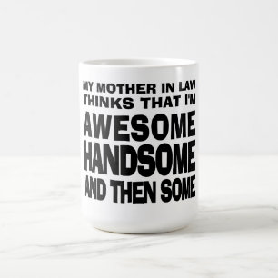 Taza De Café La suegra dice formidable yerno