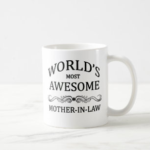 Taza De Café La suegra más impresionante del mundo