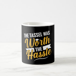 Taza De Café La Tassel Valió La Pena De La Graduación