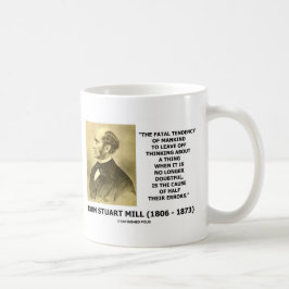 Taza De Café La tendencia fatal de J.S. Mill causa la mitad de 