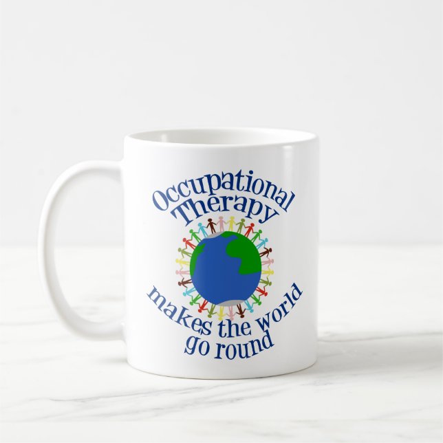 Taza De Café La terapia ocupacional hace que el mundo gire (Izquierda)