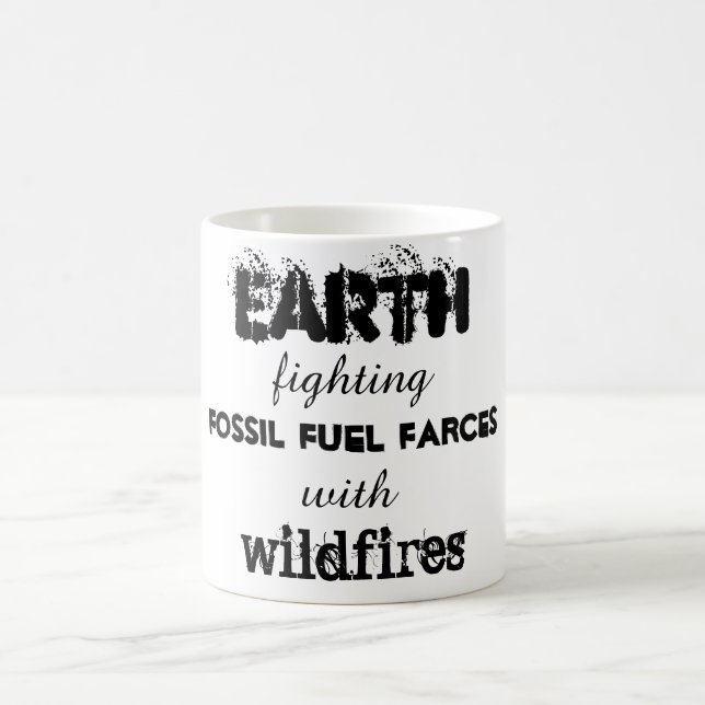 Taza De Café La Tierra combate las farsas de combustibles fósil (Centro)