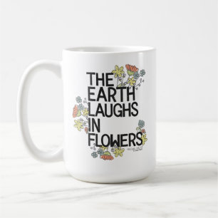 Taza De Café La Tierra ríe en flores