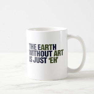 Taza De Café La Tierra sin ART