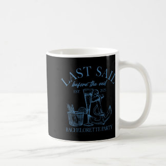 Taza De Café La última vela antes del Veil Bride Squad Nautical