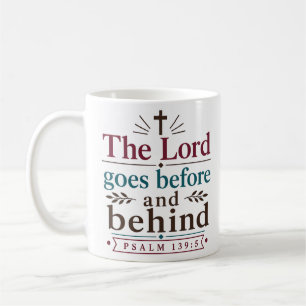 Taza De Café La Verdad Bíblica El Señor Va Delante Y Detrás