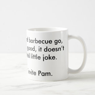 Taza De Café La vez próxima, usted invita al PAM