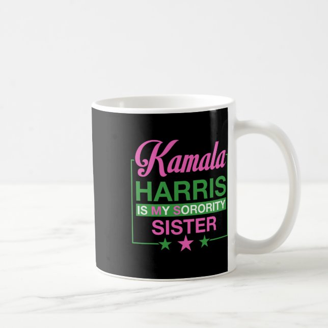 Taza De Café La vicepresidenta Kamala Harris es mi hermana herm (Derecha)