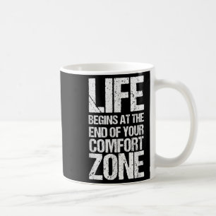 Taza De Café La Vida Comienza Al Final De Tu Zona De Confort _ 