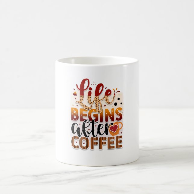 Taza De Café La vida comienza después del café (Centro)