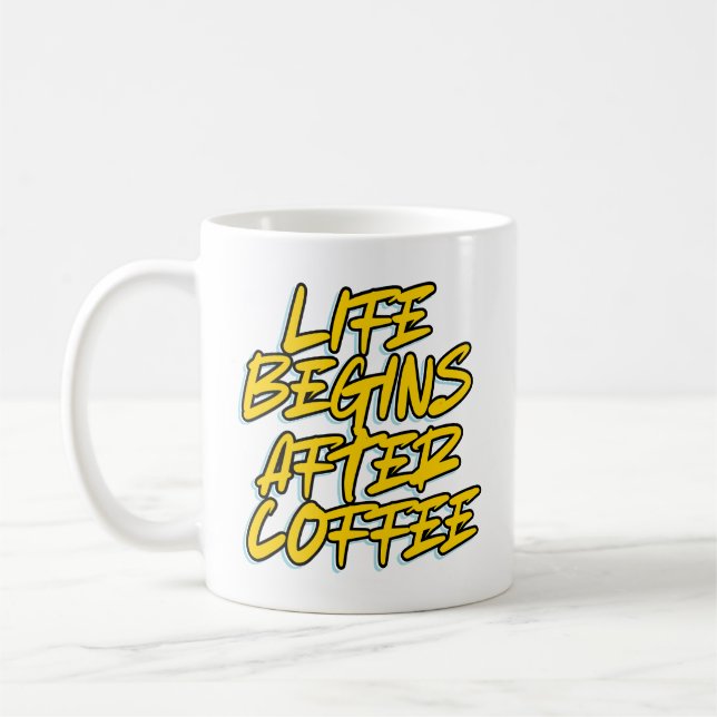 TAZA DE CAFÉ LA VIDA COMIENZA DESPUÉS DEL CAFÉ (Izquierda)