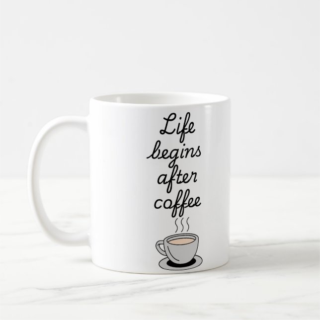 Taza De Café "La vida comienza después del café" moderno negro  (Izquierda)