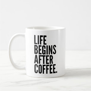 Taza De Café La vida comienza después del café Mug