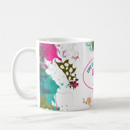 Taza De Café La vida complicada hace arte