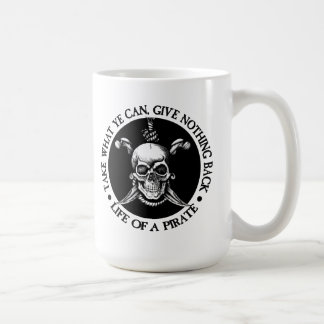 Taza De Café La Vida De Un Pirata - Toma Lo Que Puedes