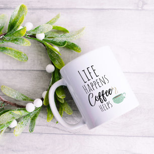 Taza De Café La vida divertida sucede el café ayuda
