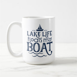 Taza De Café La vida en el lago Navy flota en mi barco