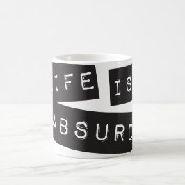 Taza De Café La vida es absurda (Cinta negra)