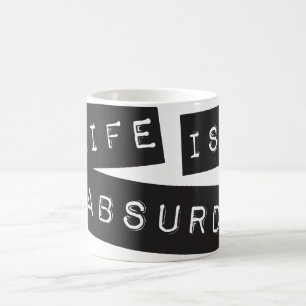 Taza De Café La vida es absurda (Cinta negra)