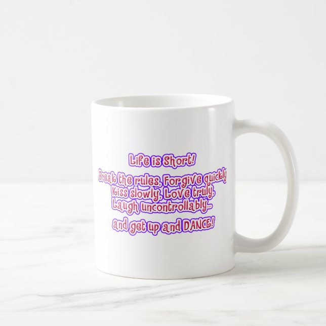 Taza De Café La vida es corta (Derecha)