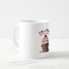 Taza De Café La vida es corta, come el pastel - Divertido y dul