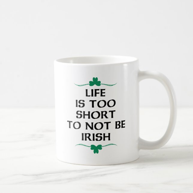 Taza De Café La vida es demasiado corta (Derecha)