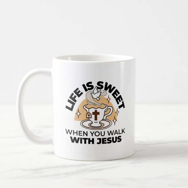 Taza De Café La vida es dulce con Jesús - Té de fe cristiana (Izquierda)