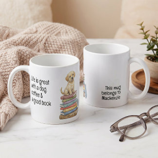 Taza De Café La vida es genial con un perro y un buen libro
