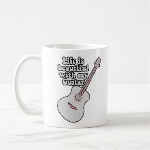 Taza De Café La vida es hermosa con mi guitarra.