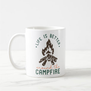 Taza De Café La Vida Es Mejor Alrededor Del Fogata