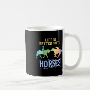 Taza De Café La Vida Es Mejor Con Los Caballos De Animales Que