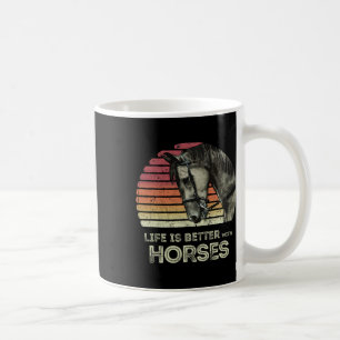 Taza De Café La Vida Es Mejor Con Los Caballos En Caballo