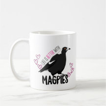 La vida es mejor con magpies mug