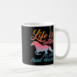 Taza De Café La Vida Es Mejor Con Pintar Ecuestrianos De Caball