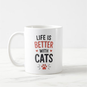 Taza De Café La vida es mejor con tipografía de gatos Amante de