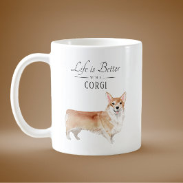 Taza De Café La vida es mejor con un Corgi
