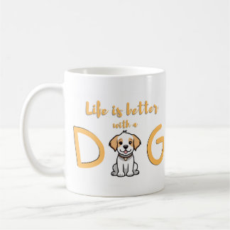 Taza De Café La vida es mejor con un perro - Mug