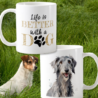 Taza De Café La vida es mejor con un regalo de perro deerhound