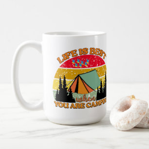 Taza De Café La vida es mejor cuando acampas