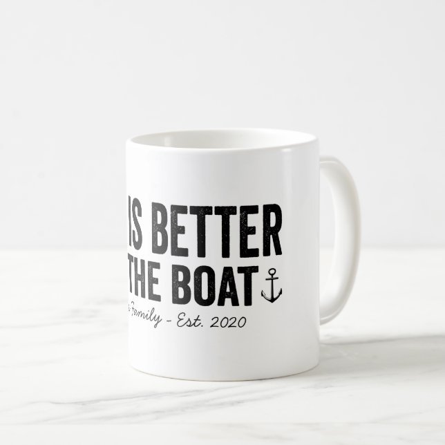 Taza De Café La vida es mejor en la familia de barcos Mug (Anverso derecho)