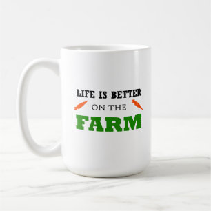 Taza De Café La vida es mejor en la granja