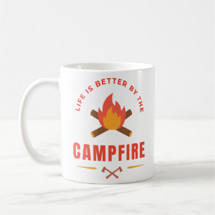 Taza De Café La vida es mejor en la hoguera