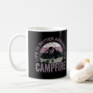 Taza De Café La vida es mejor en torno a los regalos de Campfir