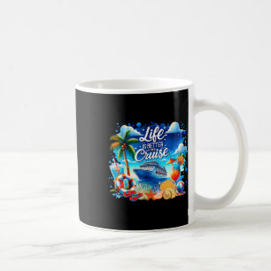 Taza De Café La vida es mejor en un crucero Hawaii Playa Verano
