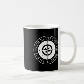 Taza De Café La vida es mucho mejor en el barco