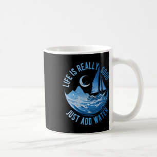 Taza De Café La vida es realmente buena, solo añade agua, naveg