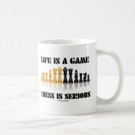 Taza De Café La vida es un ajedrez del juego es seria (el humor