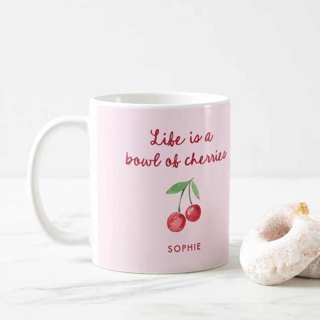 Taza De Café La vida es un bol de cerezas | Guión rosa y retro (Con donut)