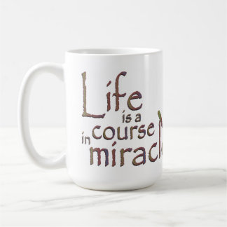 Taza De Café La vida es un curso en milagros